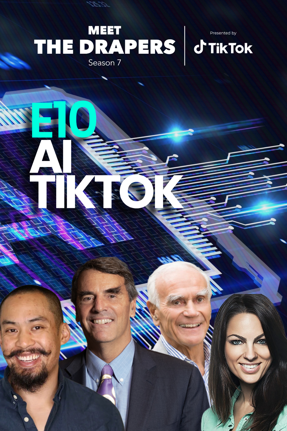 TikTok AI – Meet The Drapers Season 07