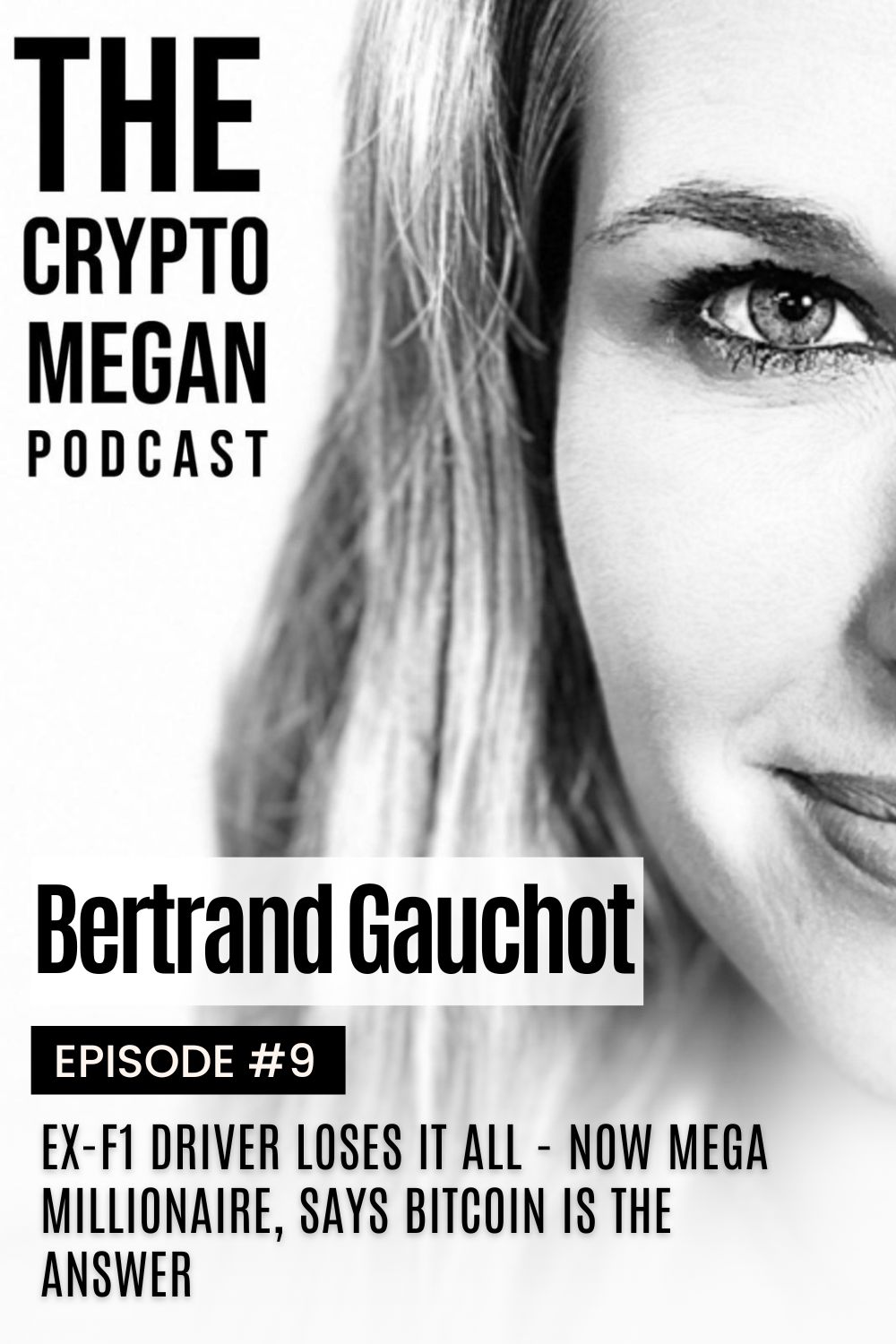 Bertrand Gauchot – Ex-F1 Driver Loses it All – Now Mega Millionaire, Says Bitcoin is the Answer