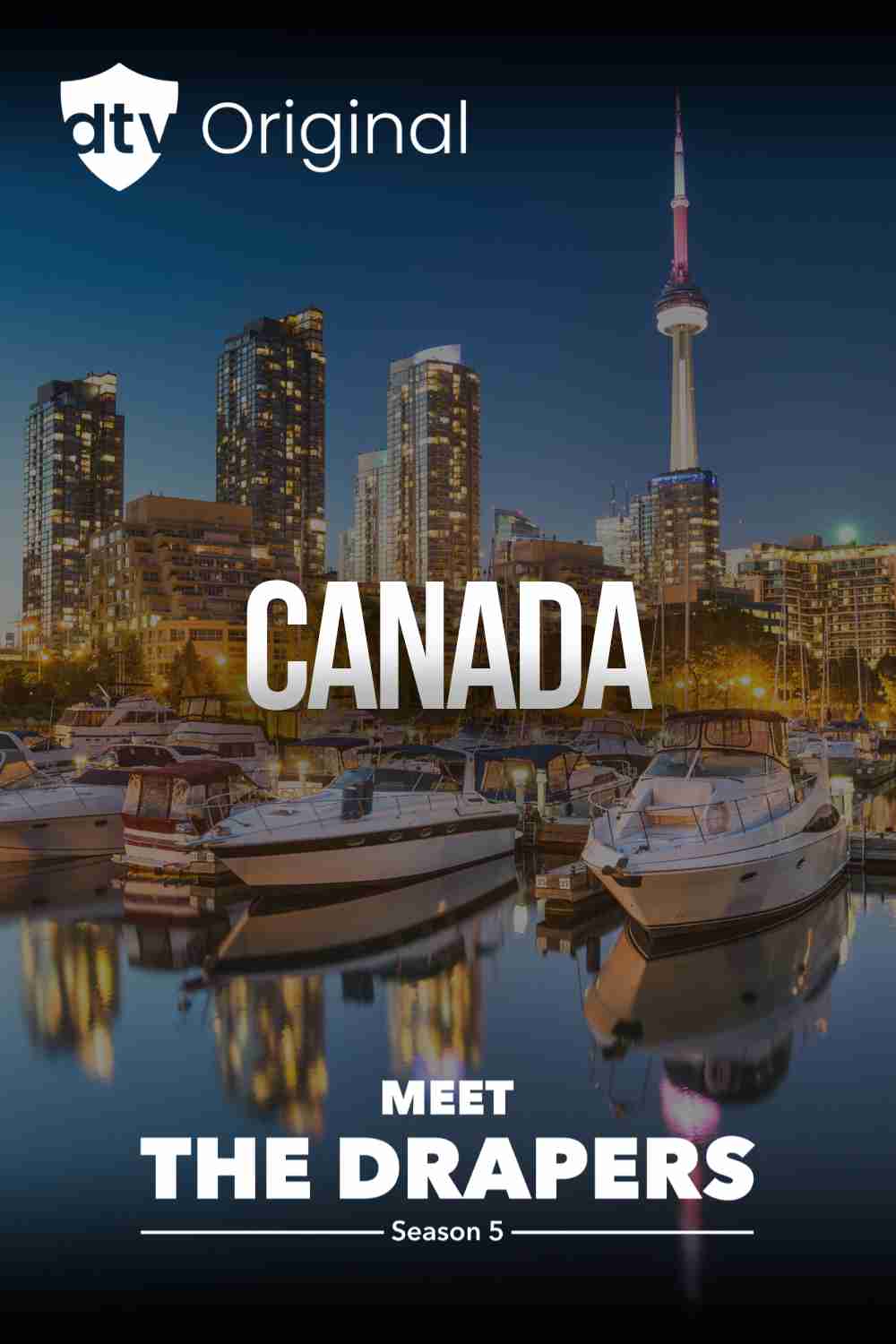 Canada – Meet The Drapers Season 5