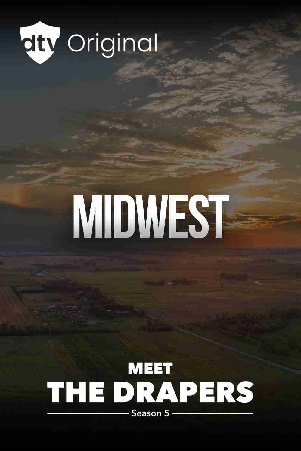 Mid West – Meet the Drapers Season 5