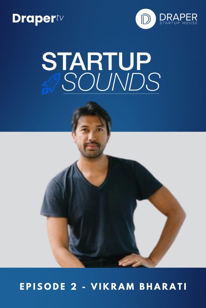 Vikram Bharati sits beneath the title "Startup Sounds"