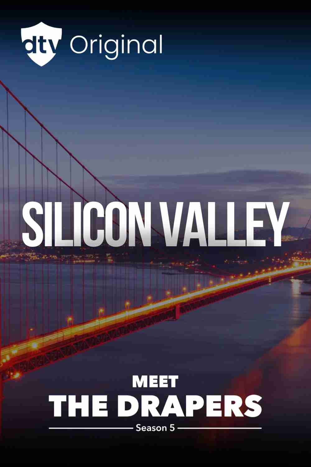 Silicon Valley – Meet The Drapers Season 5